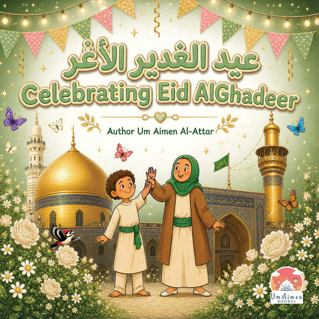 Celebrating Eid Al Ghadeer Story Book