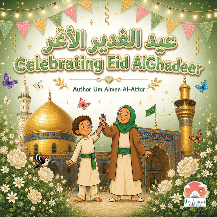 Celebrating Eid Al Ghadeer Story Book